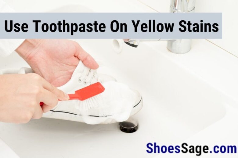 Use toothpaste on yellow stains