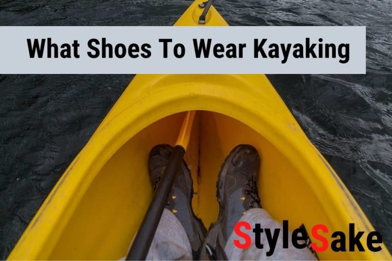 What Shoes To Wear Kayaking in 2023