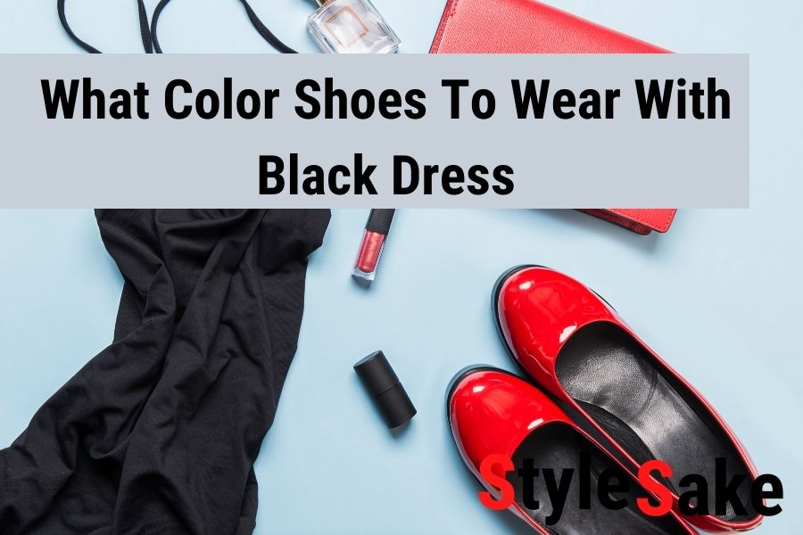 what color shoes to wear with black dress