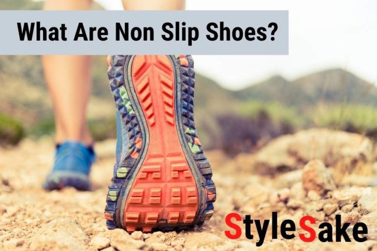 What Are Non Slip Shoes?
