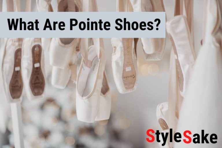 What Are Pointe Shoes? Working & Guide