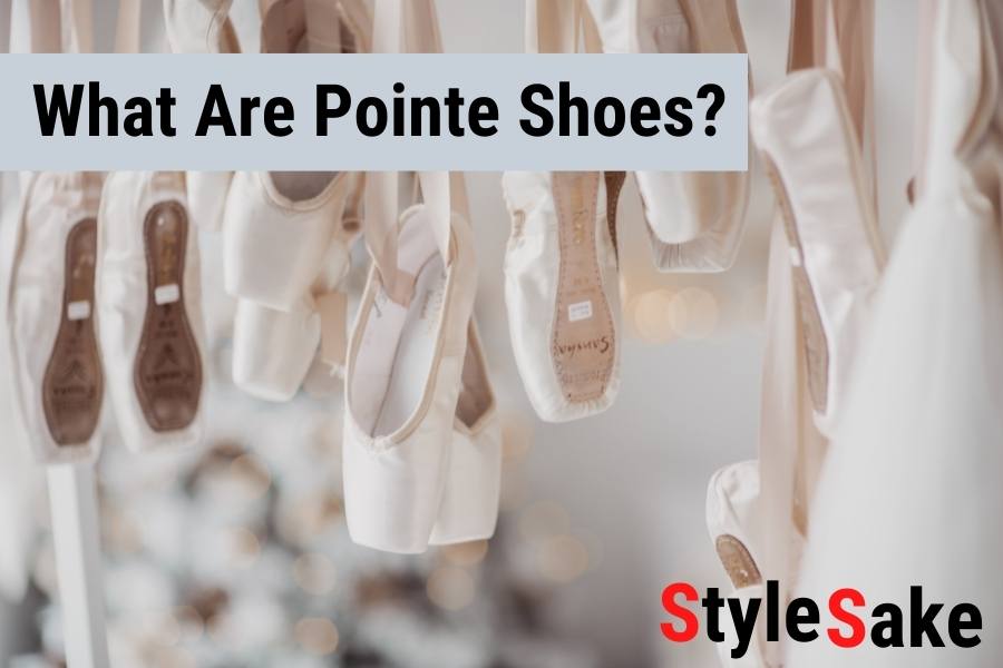 What are Pointe Shoes