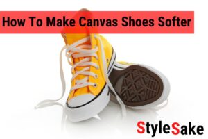 how to make canvas shoes softer